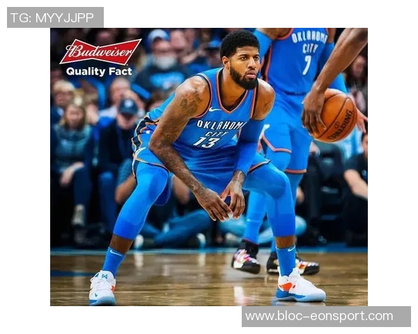 攻守兼备的保罗乔治半场表现出色贡献7分4板2断正负值提升至5 攻守兼备的保罗乔治半场表现出色贡献7分4板2断正负值提升至5