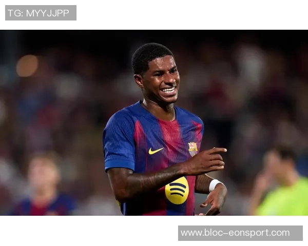 罗马诺透露巴萨对拉什福德表现满意或将最终留队